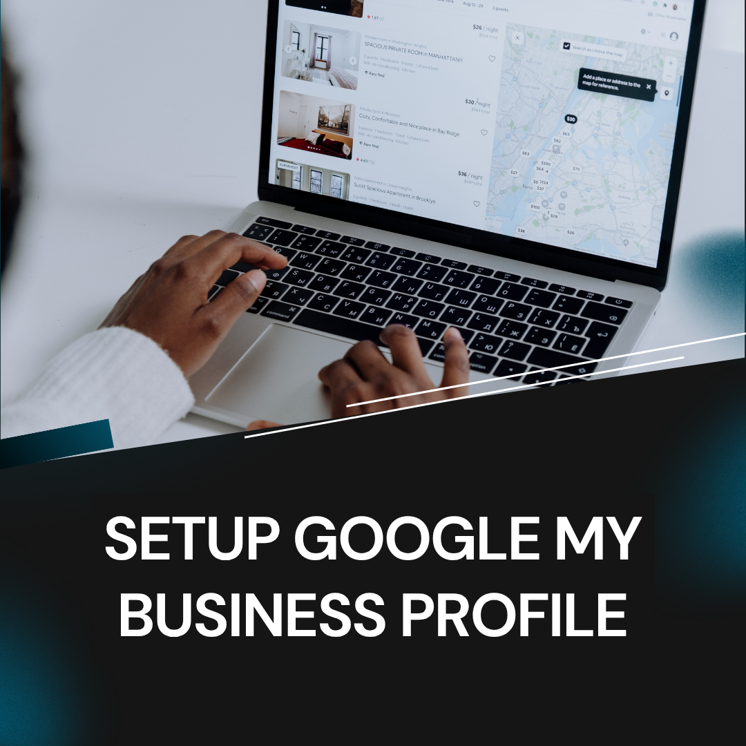 Setup Google My Business Profile
