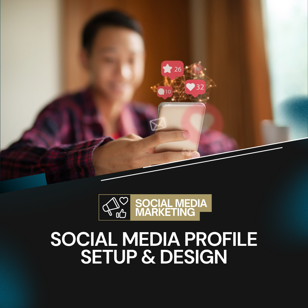 Social Media Profile Setup & Design