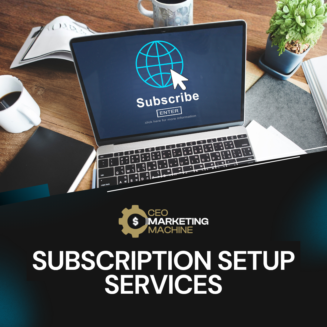Subscription Setup Services
