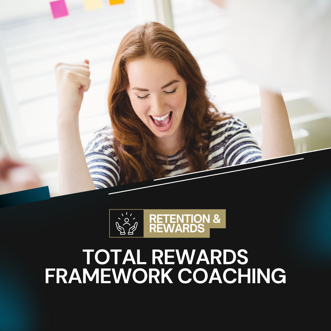Total Rewards Framework Coaching